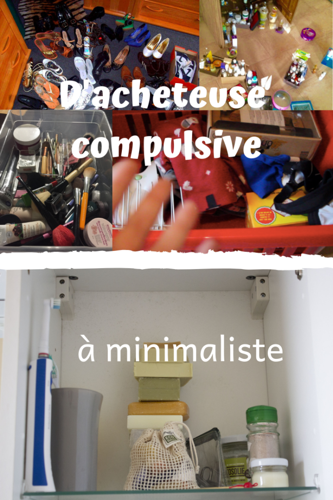 d'acheteuse compulsive à minimaliste
